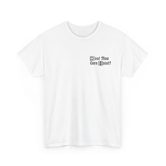 Dost Thou Even Hoist? Illustration White Backprint