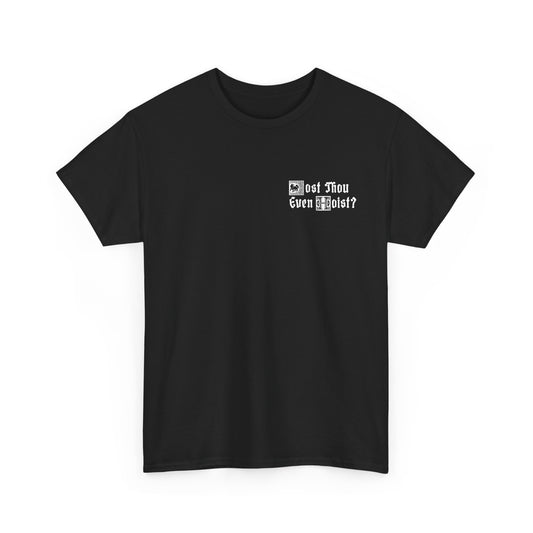 Dost Thou Even Hoist? Illustration Black Backprint